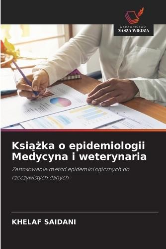 Książka o epidemiologii Medycyna i weterynaria
