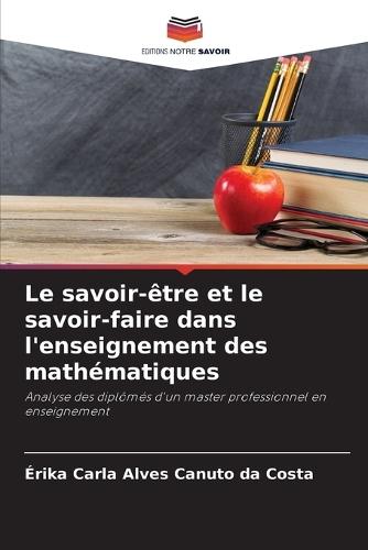 Le savoir-être et le savoir-faire dans l'enseignement des mathématiques
