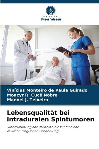 Lebensqualität bei intraduralen Spintumoren