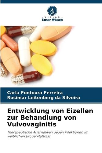 Entwicklung von Eizellen zur Behandlung von Vulvovaginitis