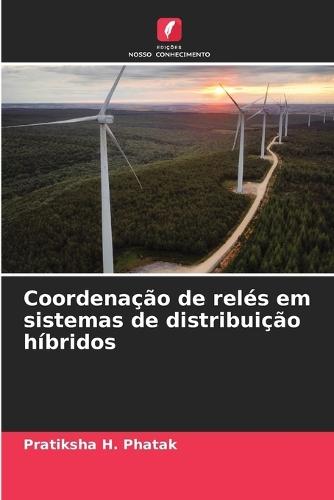Coordenação de relés em sistemas de distribuição híbridos