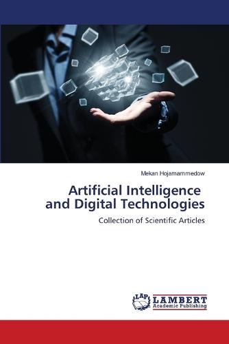 Artificial Intelligence and Digital Technologies