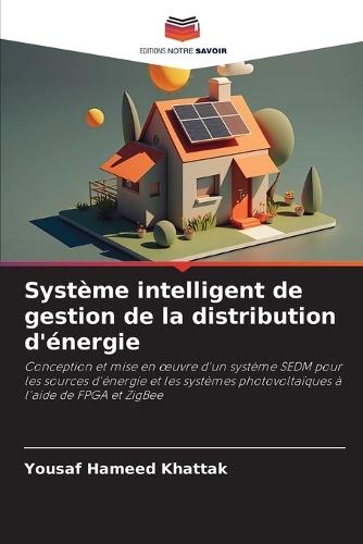 Système intelligent de gestion de la distribution d'énergie