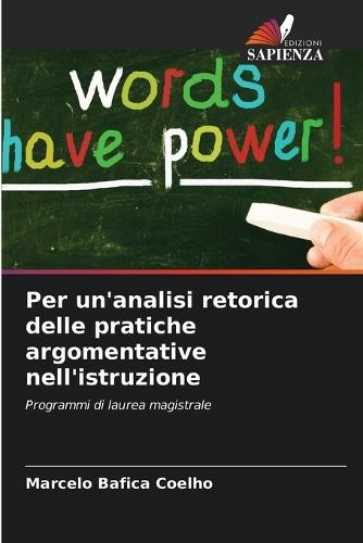Per un'analisi retorica delle pratiche argomentative nell'istruzione