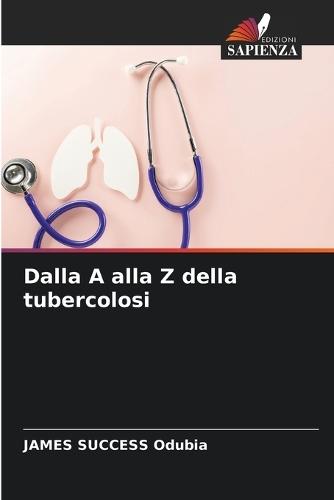 Dalla A alla Z della tubercolosi