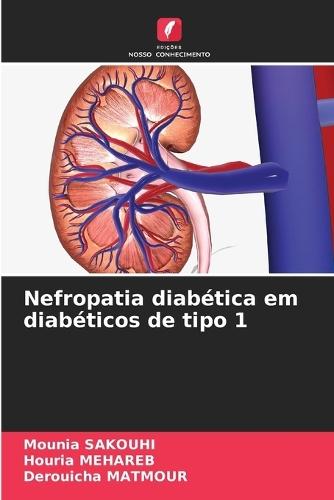 Nefropatia diabética em diabéticos de tipo 1
