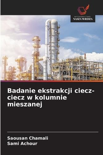 Badanie ekstrakcji ciecz-ciecz w kolumnie mieszanej