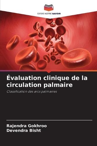 Évaluation clinique de la circulation palmaire