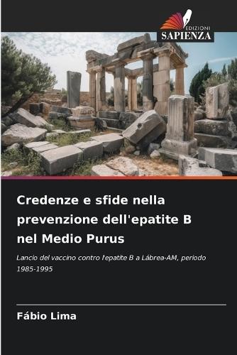 Credenze e sfide nella prevenzione dell'epatite B nel Medio Purus