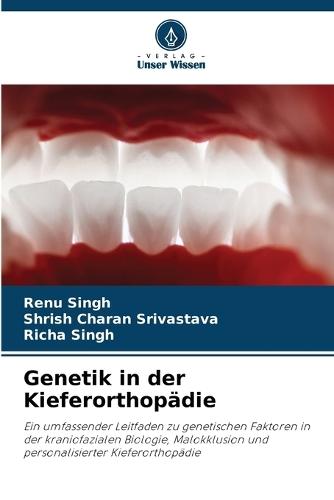 Genetik in der Kieferorthopädie