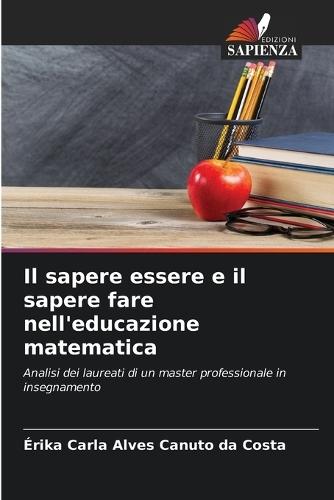 Il sapere essere e il sapere fare nell'educazione matematica