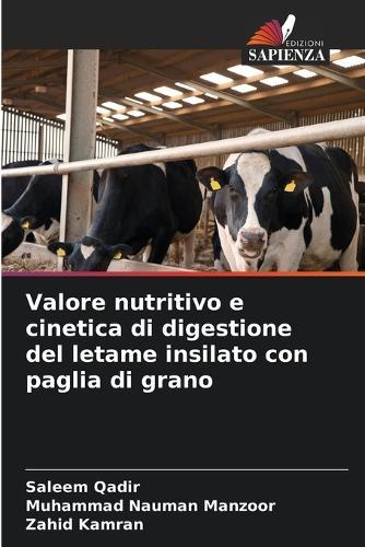 Valore nutritivo e cinetica di digestione del letame insilato con paglia di grano