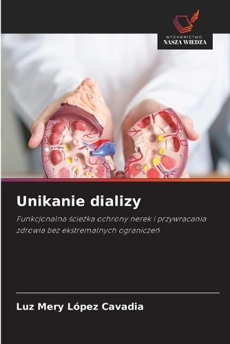 Unikanie dializy