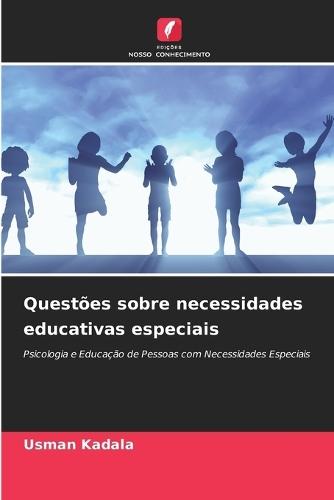 Questões sobre necessidades educativas especiais