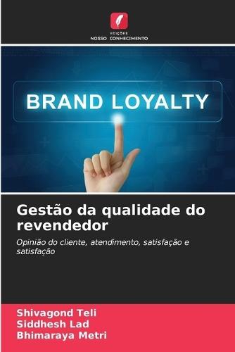 Gestão da qualidade do revendedor