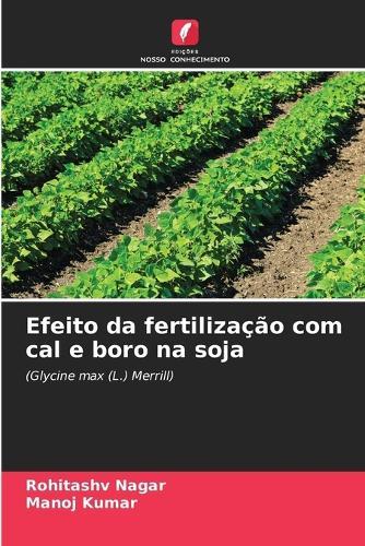 Efeito da fertilização com cal e boro na soja