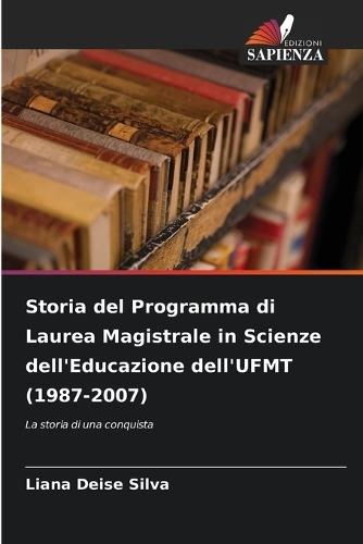 Storia del Programma di Laurea Magistrale in Scienze dell'Educazione dell'UFMT (1987-2007)