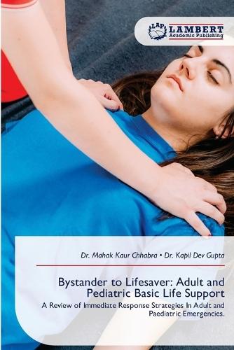 Bystander to Lifesaver: Adult and Pediatric Basic Life Support