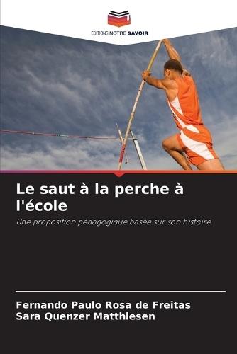 Le saut à la perche à l'école