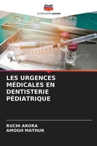Les Urgences Médicales En Dentisterie Pédiatrique