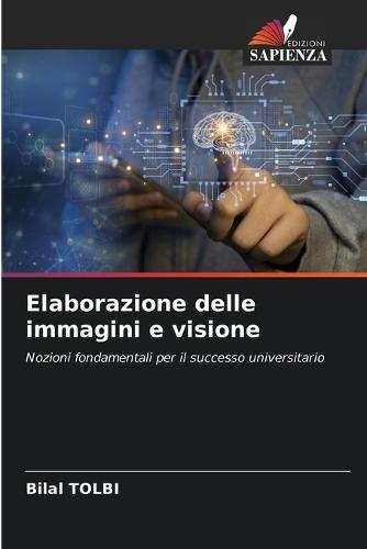 Elaborazione delle immagini e visione