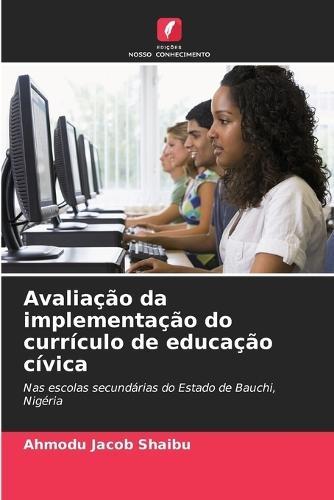 Avaliação da implementação do currículo de educação cívica