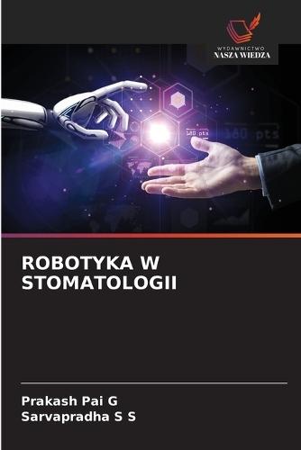 Robotyka W Stomatologii