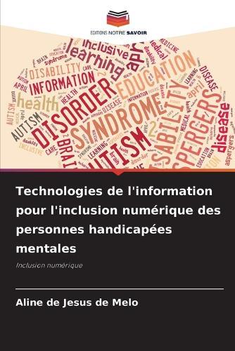 Technologies de l'information pour l'inclusion numérique des personnes handicapées mentales