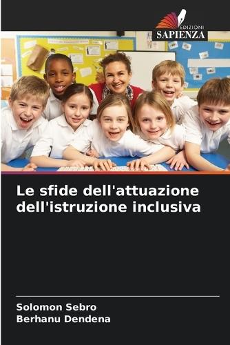Le sfide dell'attuazione dell'istruzione inclusiva