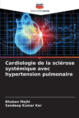 Cardiologie de la sclérose systémique avec hypertension pulmonaire