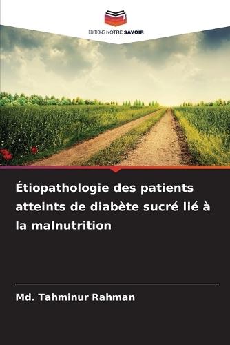 Étiopathologie des patients atteints de diabète sucré lié à la malnutrition