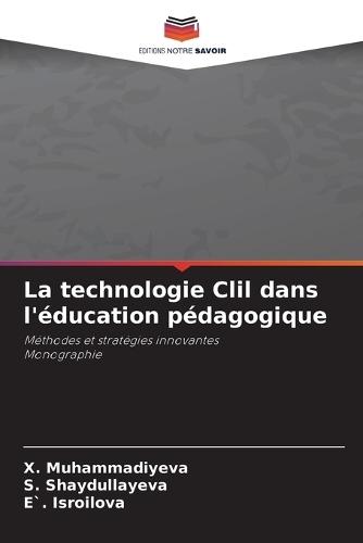 La technologie Clil dans l'éducation pédagogique