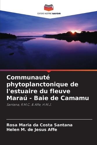 Communauté phytoplanctonique de l'estuaire du fleuve Maraú - Baie de Camamu
