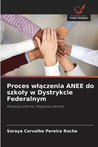 Proces wlączenia ANEE do szkoly w Dystrykcie Federalnym