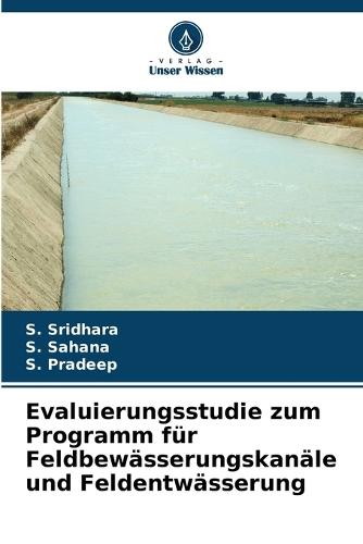 Evaluierungsstudie zum Programm für Feldbewässerungskanäle und Feldentwässerung