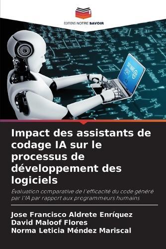 Impact des assistants de codage IA sur le processus de développement des logiciels