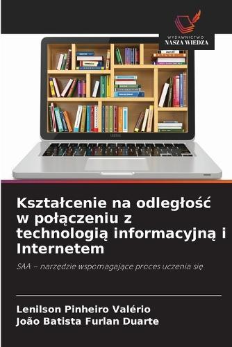 Ksztalcenie na odleglośc w polączeniu z technologią informacyjną i Internetem