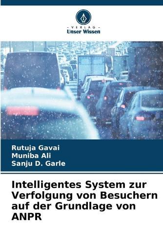 Intelligentes System zur Verfolgung von Besuchern auf der Grundlage von ANPR