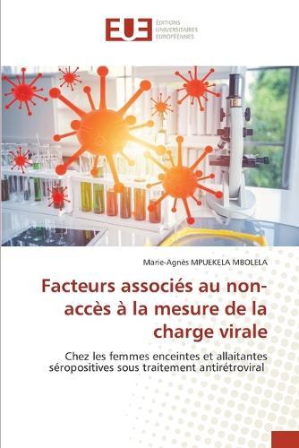 Facteurs associés au non-accès à la mesure de la charge virale