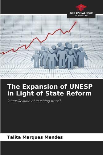 The Expansion of UNESP in Light of State Reform