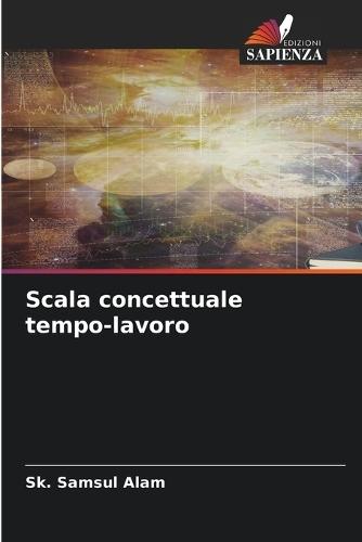 Scala concettuale tempo-lavoro