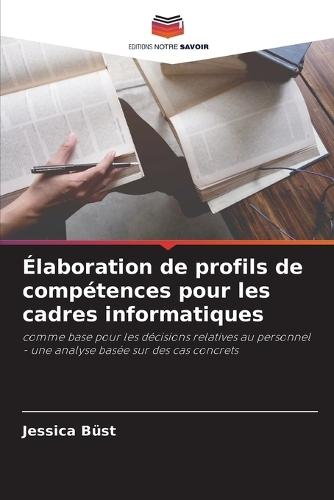 Élaboration de profils de compétences pour les cadres informatiques