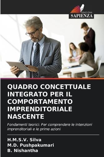 Quadro Concettuale Integrato Per Il Comportamento Imprenditoriale Nascente