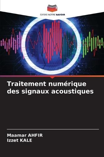 Traitement numérique des signaux acoustiques