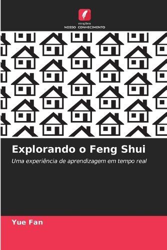Explorando o Feng Shui