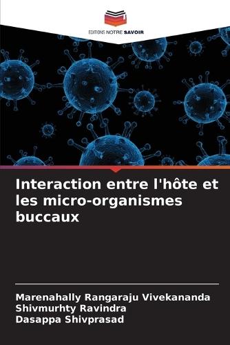 Interaction entre l'hôte et les micro-organismes buccaux