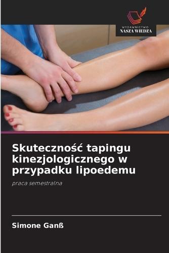 Skutecznośc tapingu kinezjologicznego w przypadku lipoedemu