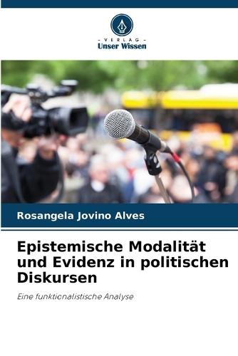 Epistemische Modalität und Evidenz in politischen Diskursen