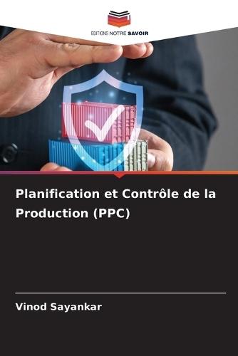 Planification et Contrôle de la Production (PPC)