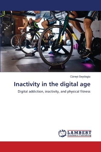 Inactivity in the digital age